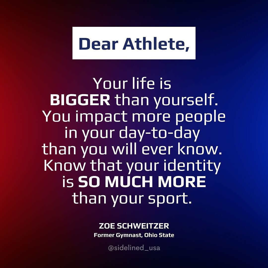 Remember the big picture and be careful not to narrowly define your worth and value! Thanks for the reminder, Zoe! #morethananathlete 

#athlete #sport #sidelined #morethansport