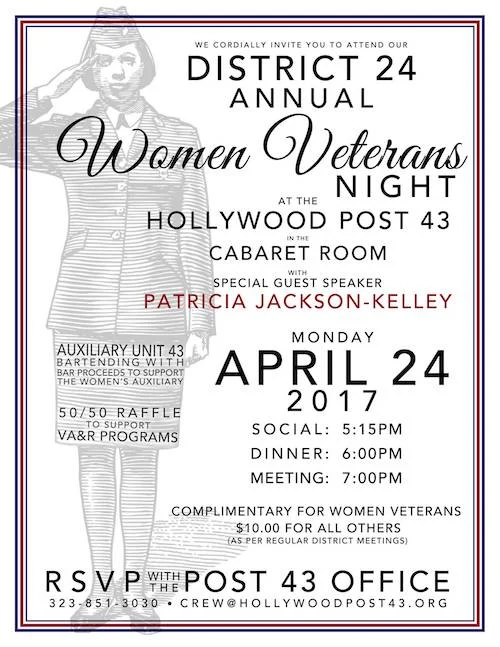 TONIGHT @ #POST43: 24th District honors women veterans with comp dinner and an inspiring program featuring Lt. Col. (RET) Patricia Jackson-Kelley. Bar proceeds benefit Auxiliary Unit 43! JOIN US! RSVP
