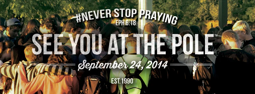 See You At The Pole 2014