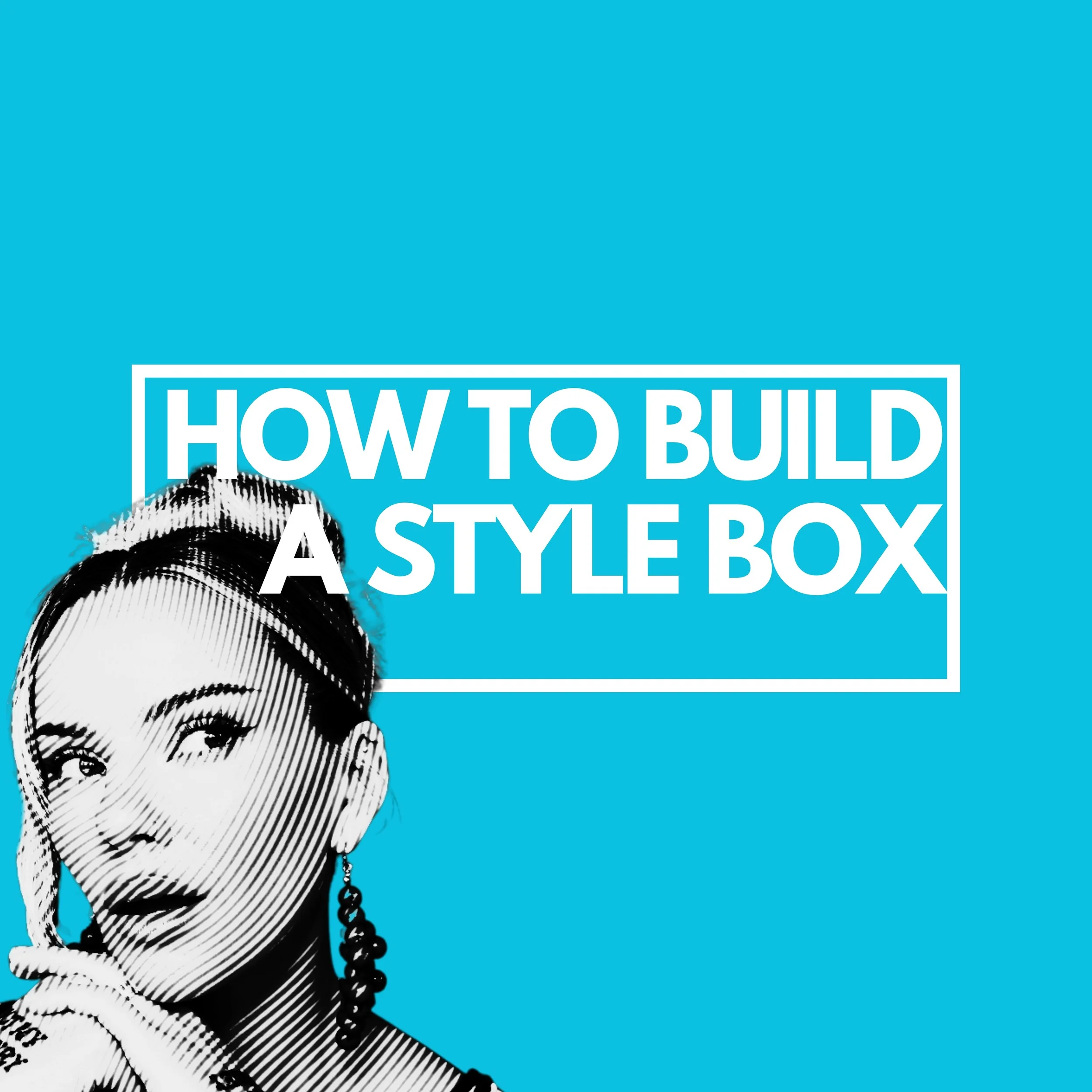 How to Build a Style Box: eBook by KG Lillian