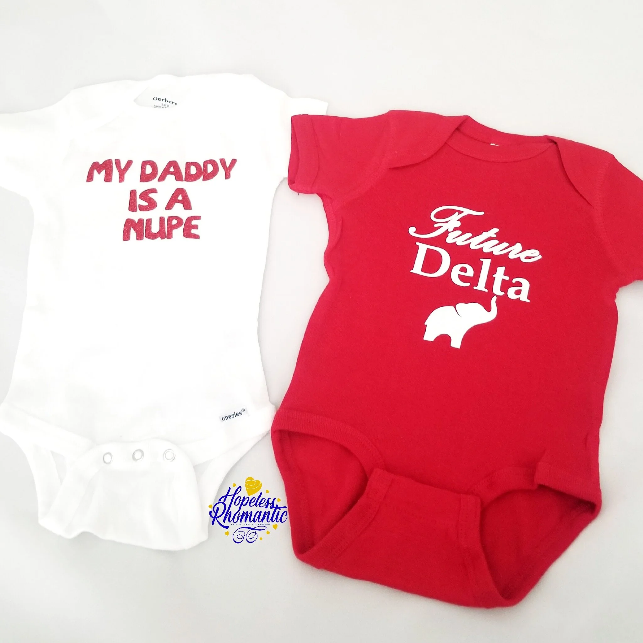 My Daddy is a Nupe Baby Onsie/Toddler Shirt — Hopeless RHOmantic, LLC