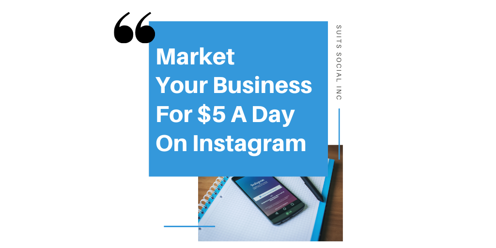 Would you like to know how you can market your business and grow your Instagram page with $5 a day! It is simple! Read our blog below to know the top-secret strategies our team at Suits Social implements to increase engagement, followers and exposure through Instagram for your business.