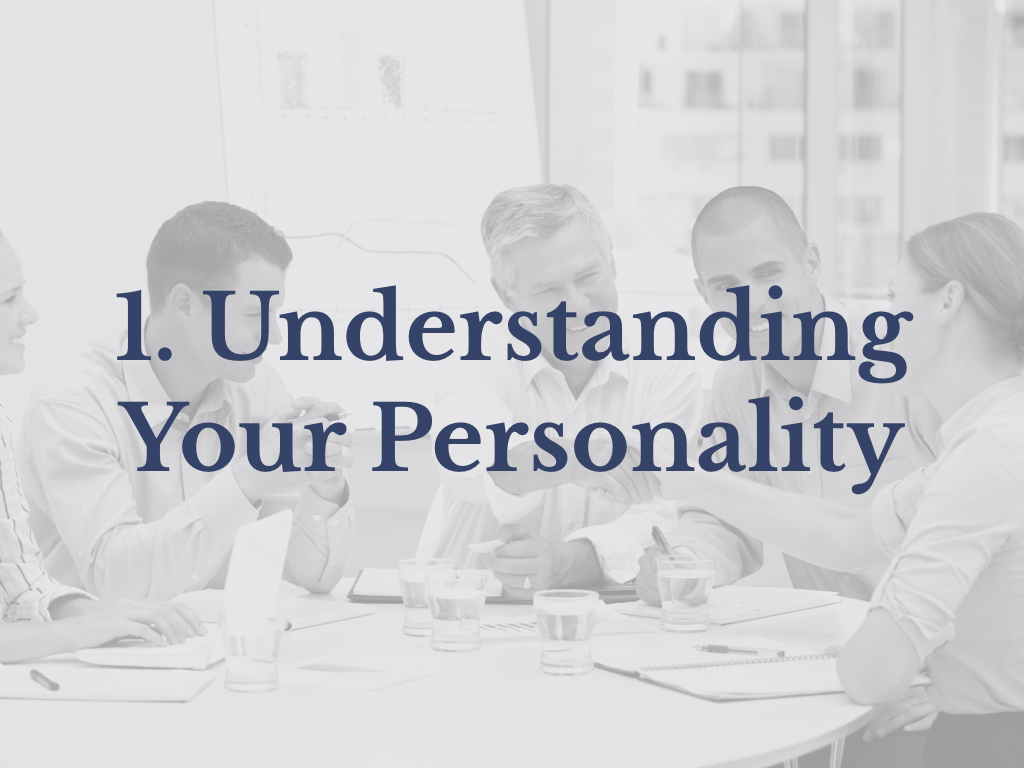 Lesson 1: Understanding Your Personality