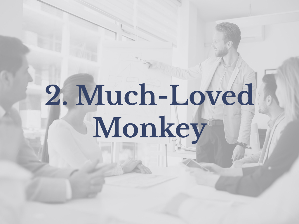 The Much-Loved Monkey