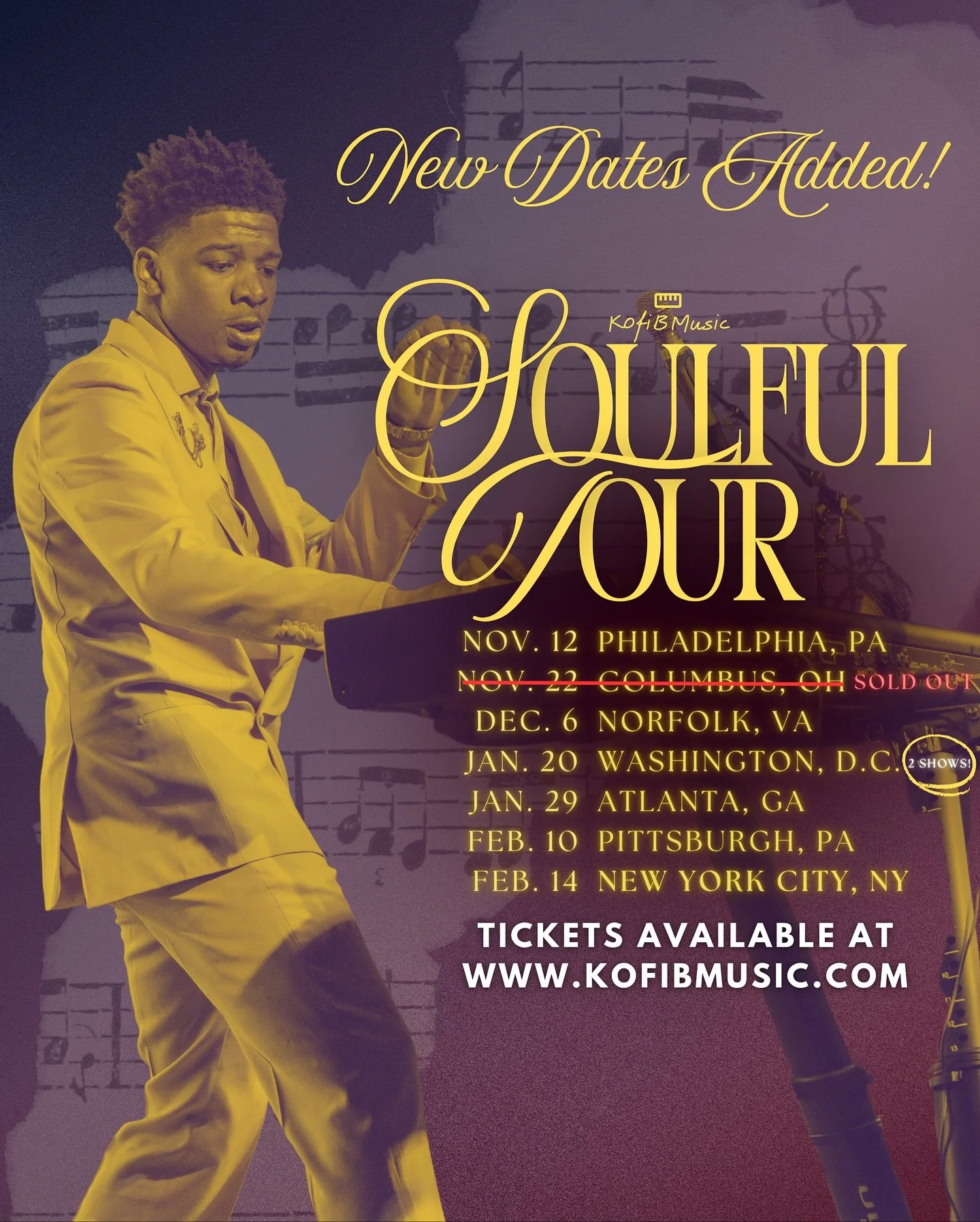 New cities added! 🙌🏾🎹🥂The Soulful Tour continues! Catch me live in Philly, Norfolk, DC, Atlanta, Pittsburgh &amp; NYC.

Tickets available NOW! Link in bio.

#KofiBSoulfulTour
