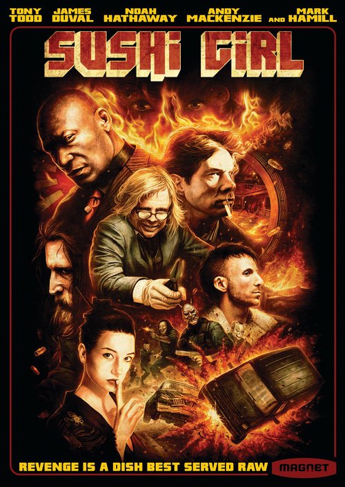 Sushi Girl Tony Todd James Duval Noah Hathaway Andy Mackenzie Mark Hamill Kern Saxton Kern Saxton Destin Pfaff