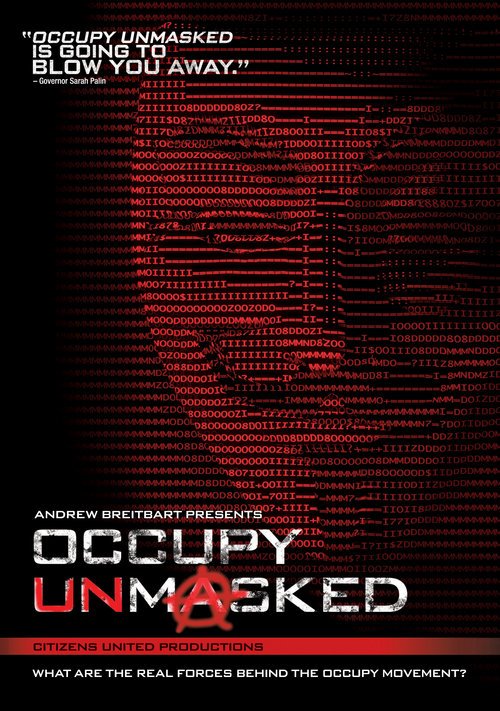 Occupy Unmasked Andrew Breitbart David Horowitz Brandon Darby Stephen K. Bannon Stephen K. Bannon