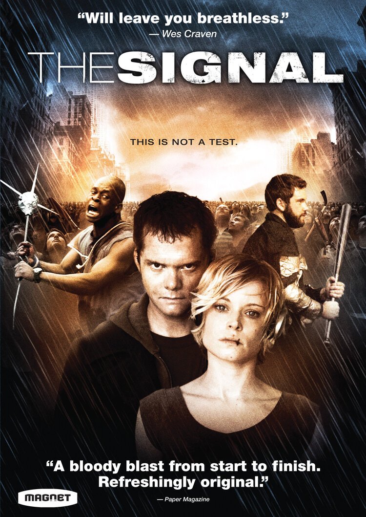 The Signal David Bruckner, Dan Bush, Jacob Gentry Anessa Ramsey, Justin Welborn, AJ Bowen Alexander Motlagh, Jacob Gentry