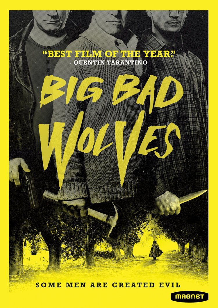 Big Bad Wolves Lior Ashkenazi Rotem Keinan Tzahi Grad Dov Glickman Menashe Noy Dvir Bendek Navot Papushado Aharon Keshales