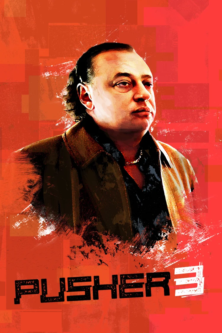  Pusher III: I'm the Angel of Death  Zlatko Buric, Marinela Dekic, Ilyas Agac  Henrik Danstrup  Nicolas Winding Refn   