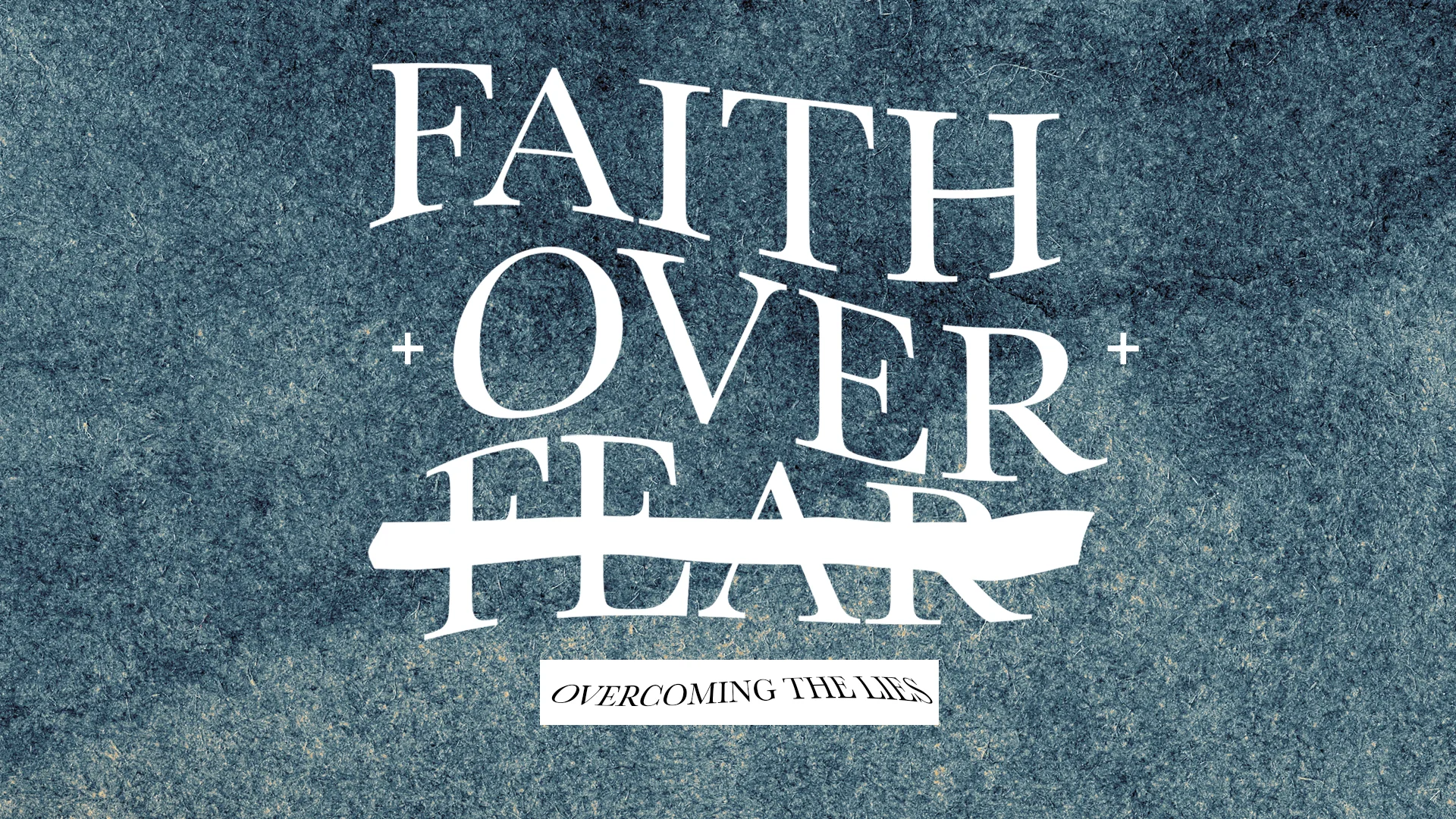 Web_FaithoverFear.jpg