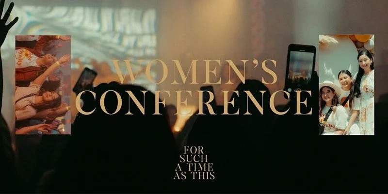 "For Such A Time As This" - Women's Conference 2022