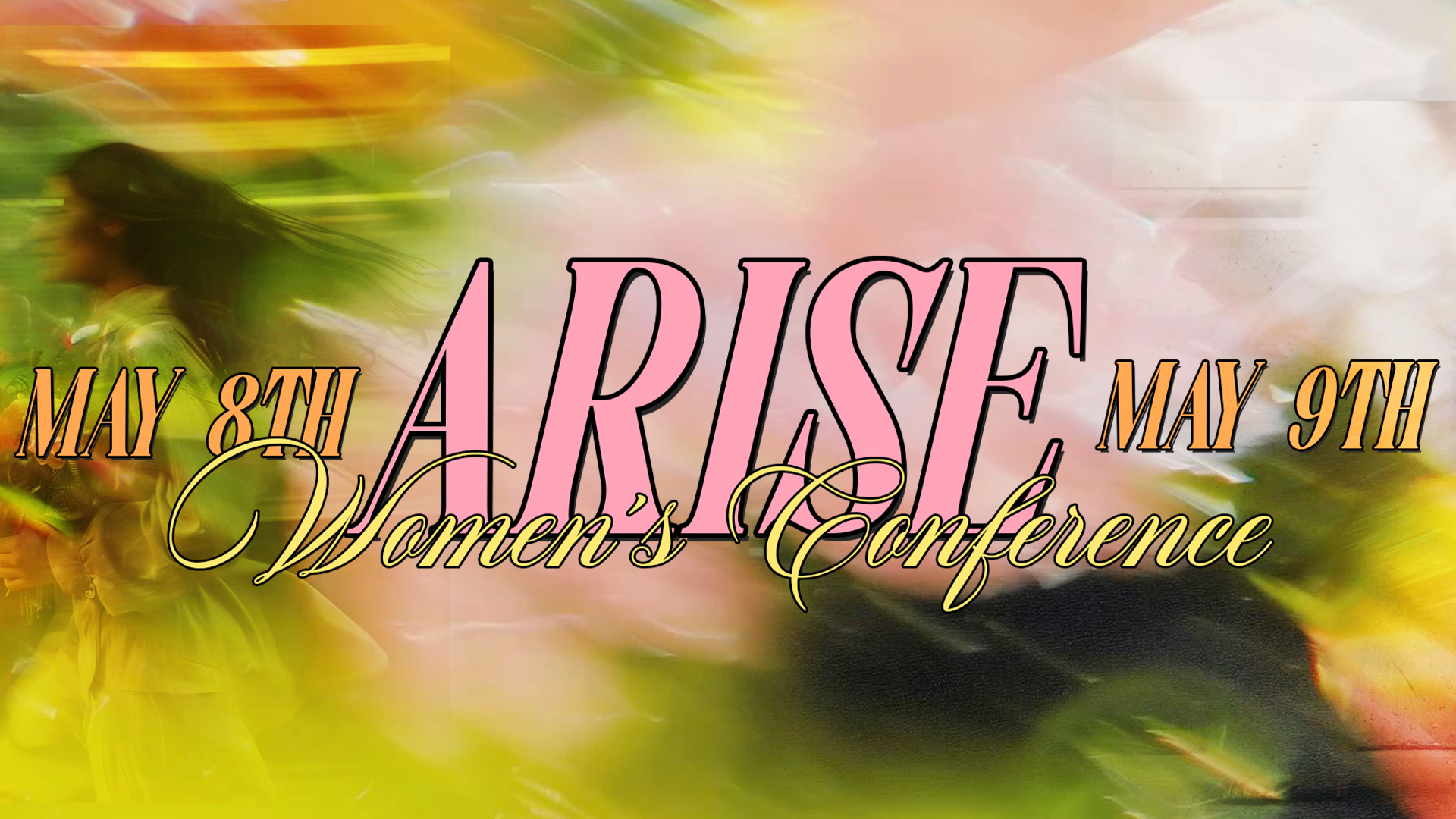Arise - Women's Conference '26 