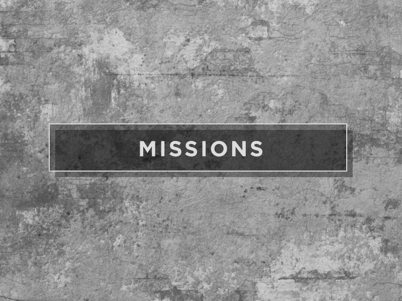 FC_WEB_MINISTRY_800X600_MISSIONS.jpg