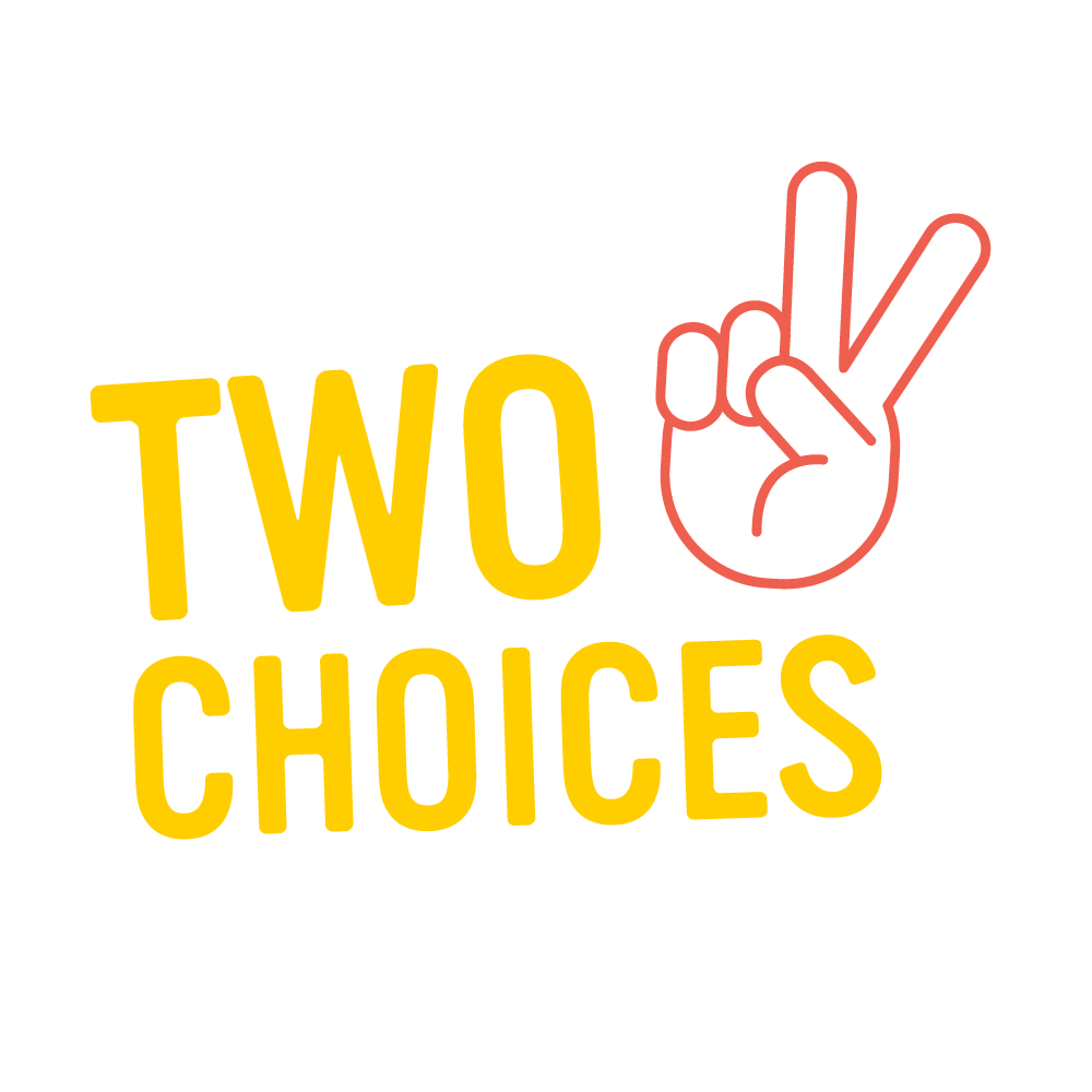 Two Choices