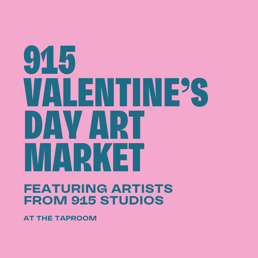 915 Valentine's Day Art Market