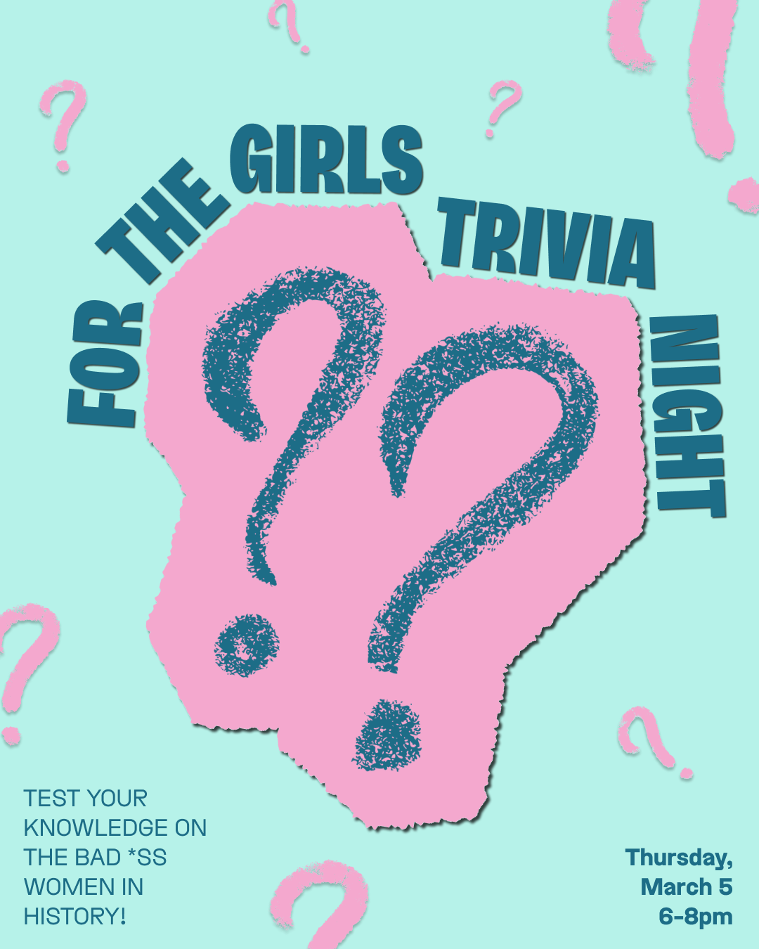 For The Girls: Trivia Night