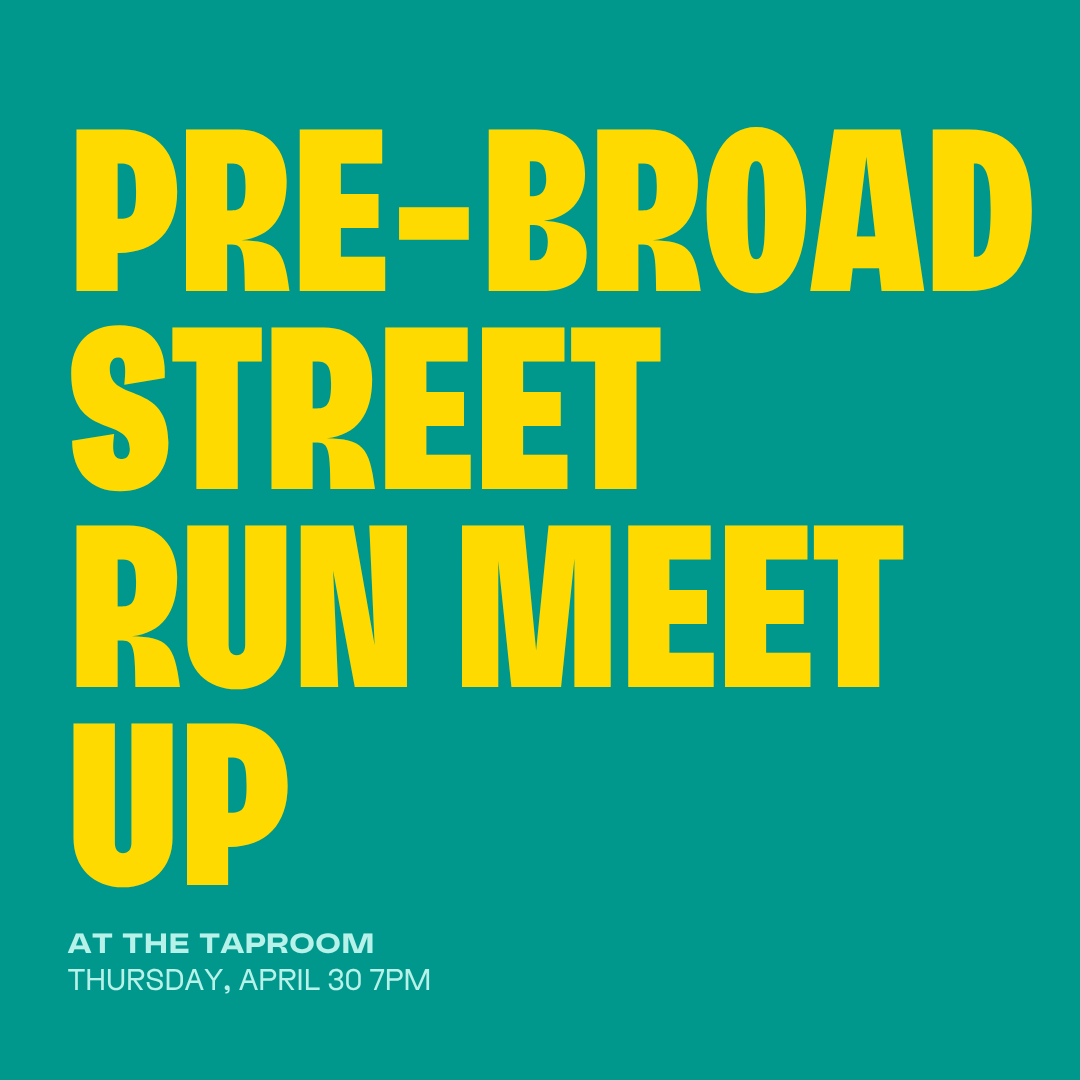 Pre Broad Street Run Meetup