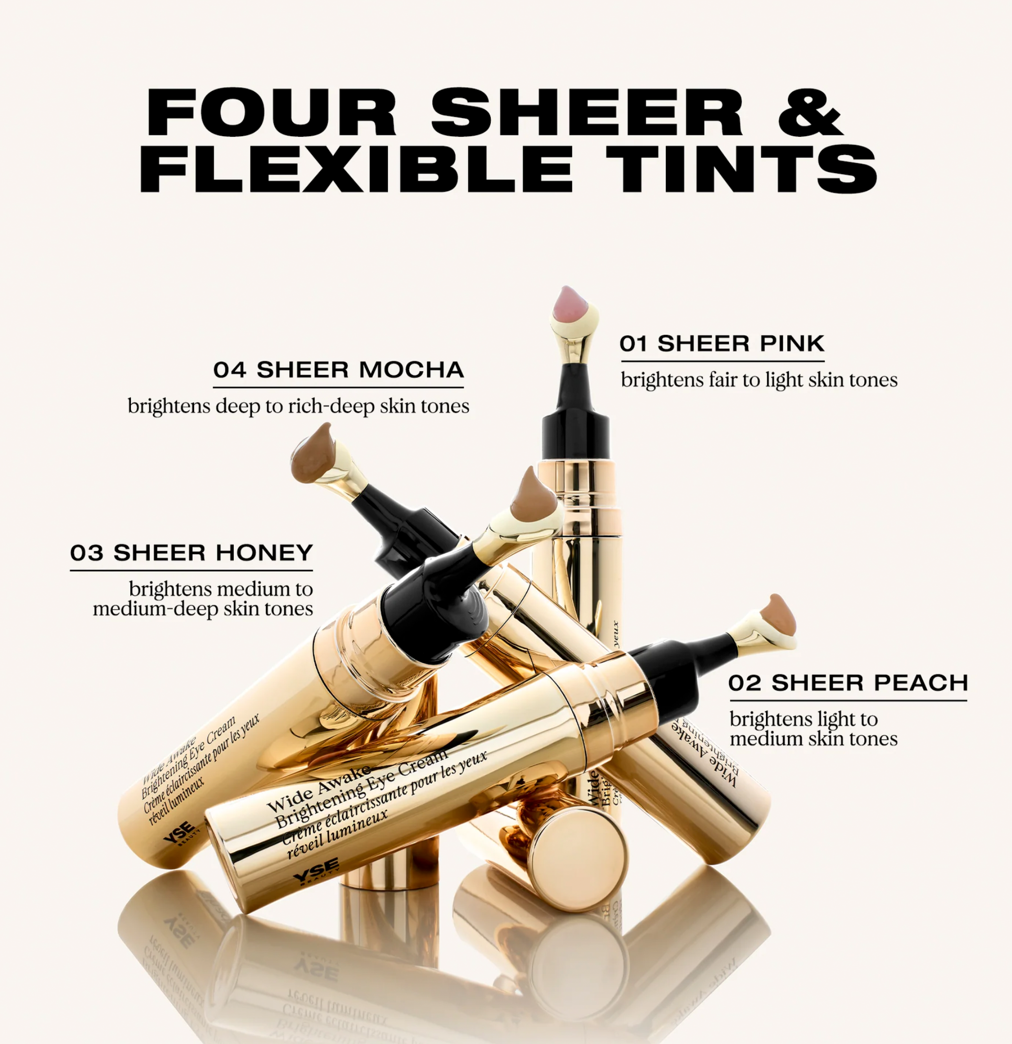 YSE-Four sheer and flexible Tints.png