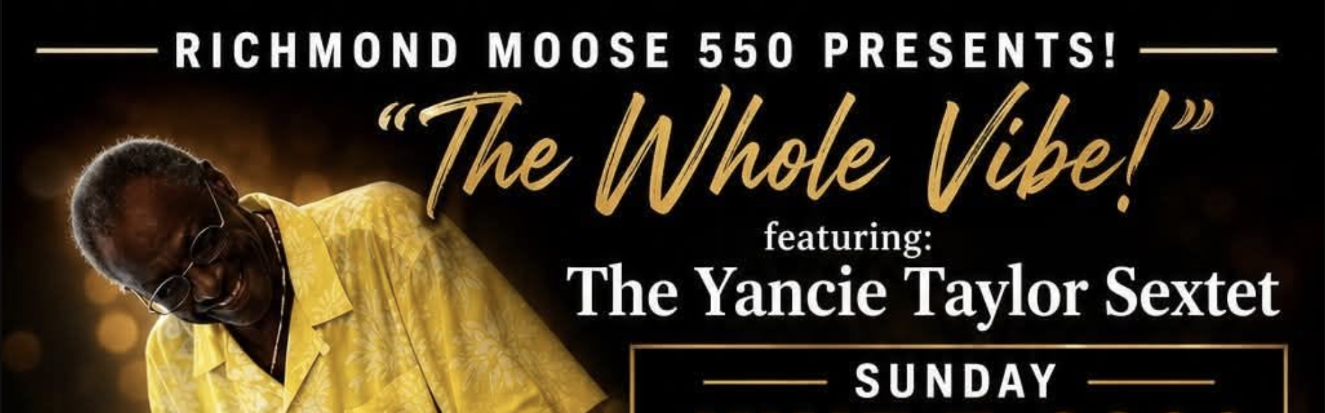 Moose Lodge 550 - Yancie Taylor Sextet Featuring Thu Ho 