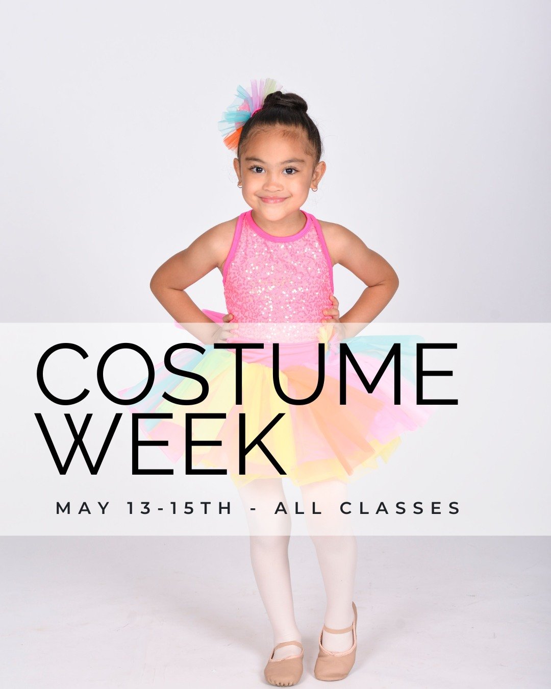 COSTUME WEEK: Send your dancer in costume to class. Parents may come in to the last 15min of class to get last minute recital details. No hair and makeup necessary these days unless you want to practice, we will be sending hair and makeup details in 
