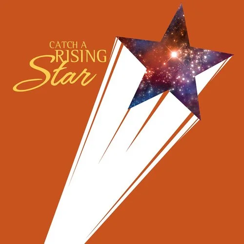 Catch a Rising Star