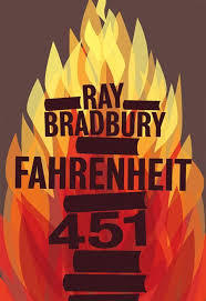 FARENHEIT 451 by Ray Bradbury