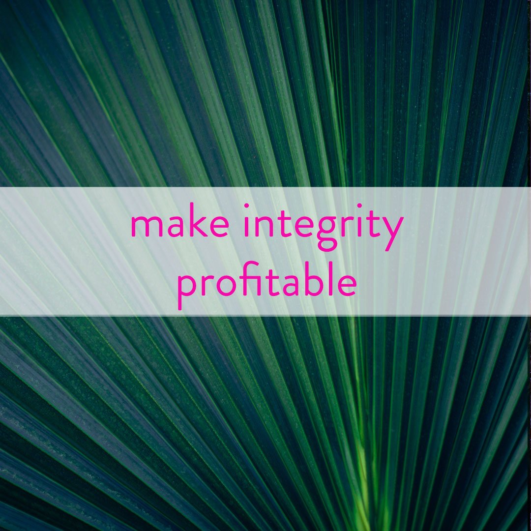 make-integrity-profitable.jpg