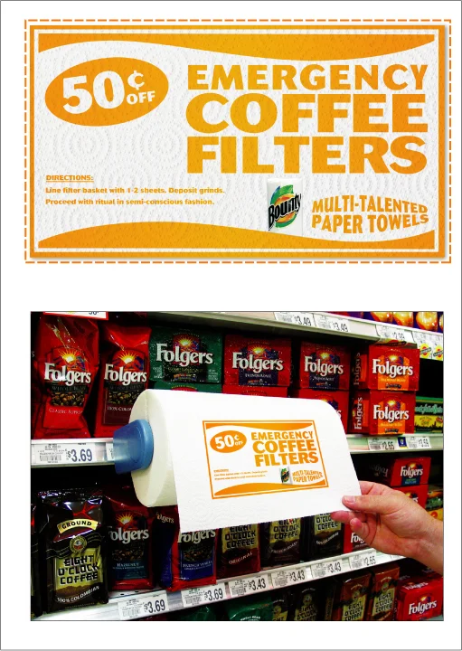EMERGENCY COFFEE FILTERS - COPY: DIRECTIONS: Line filter basket with 1-2 sheets. Deposit grinds. Proceed with ritual in semi-conscious fashion. Bounty / Multi-talented paper towels.