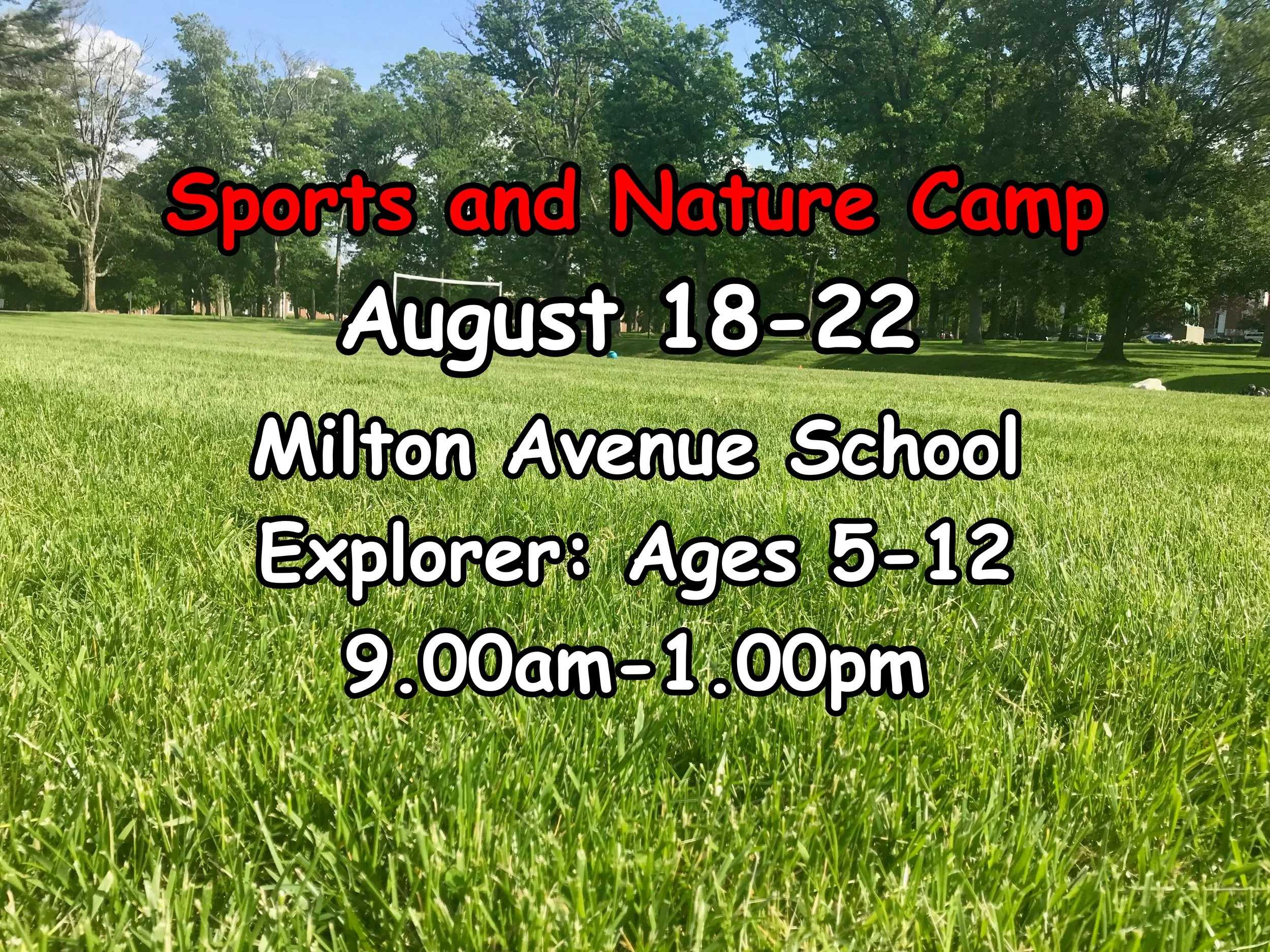 Aug 18-22: S & N Summer 2025 Camp Explorer