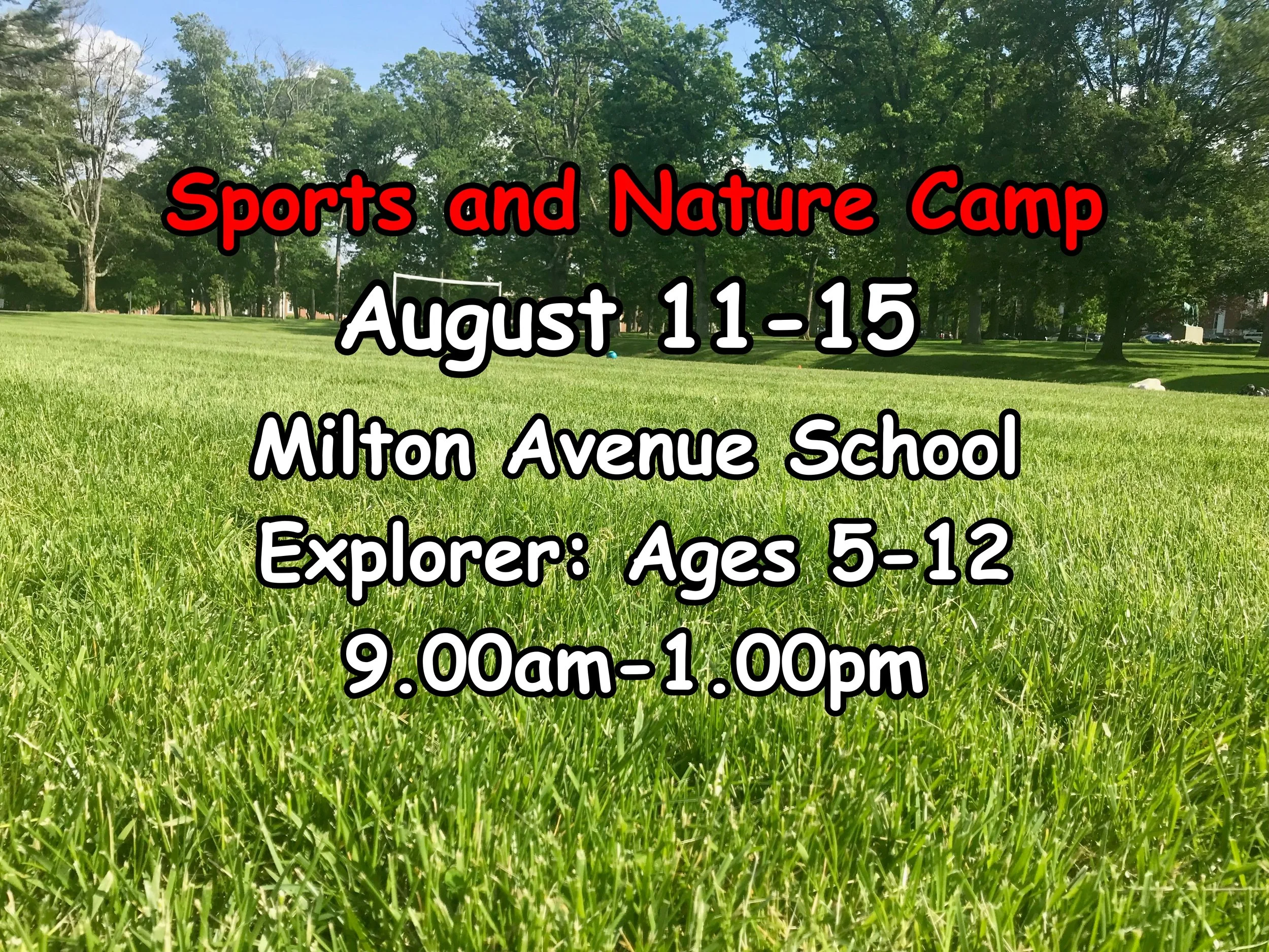 Aug 11-15: S & N Summer 2025 Camp Explorer