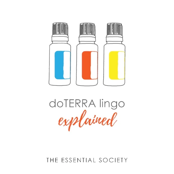 doterra lingo explained.jpg