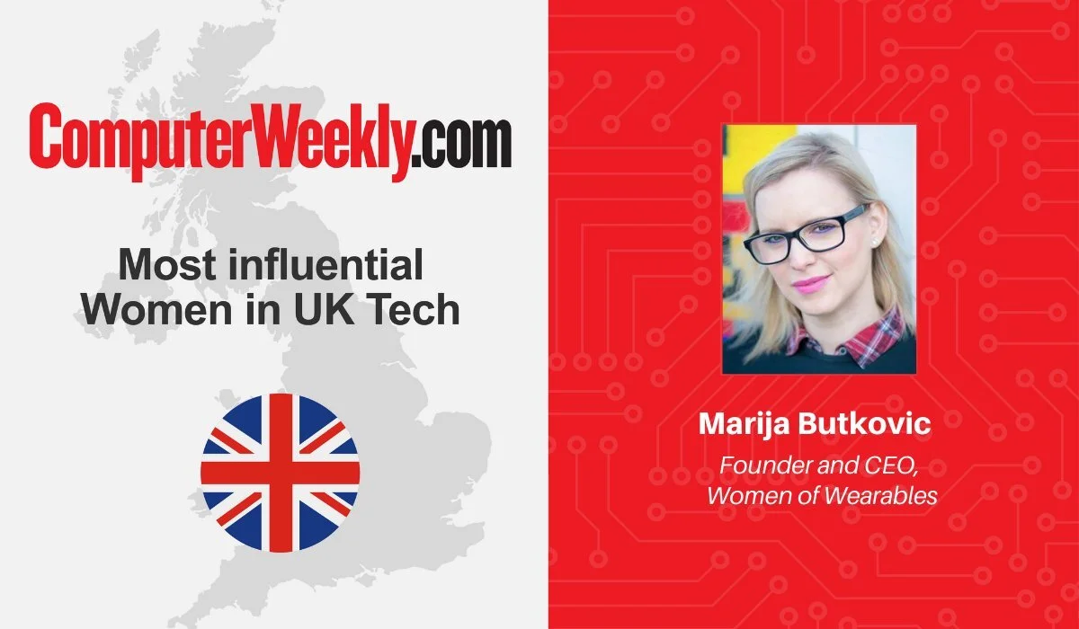 Computer Weekly announces the Most Influential Women in UK Tech 2019, feat. WoW CEO Marija Butkovic