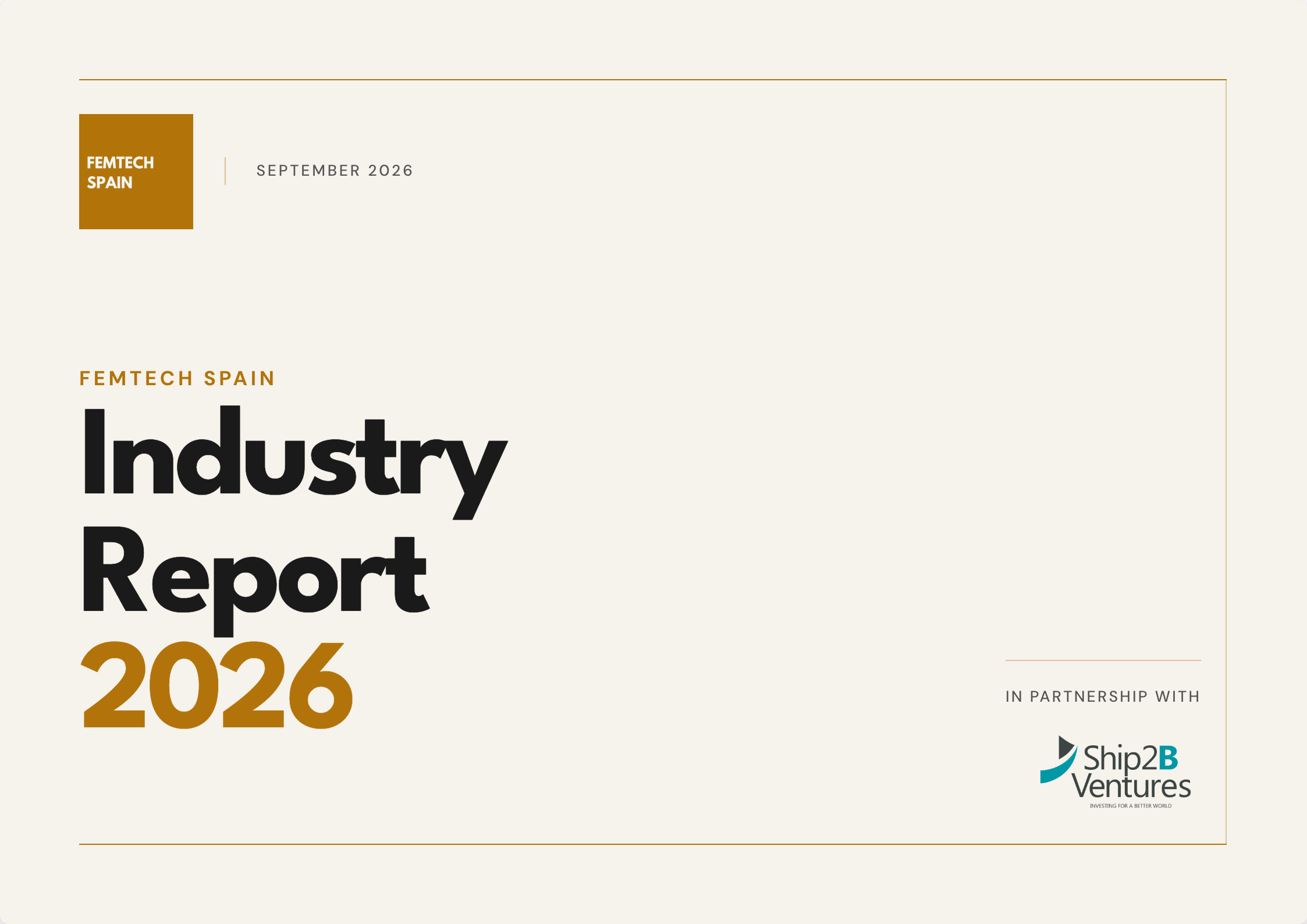 FemTech Spain publishes its second annual Industry Report, in partnership with Ship2B Ventures