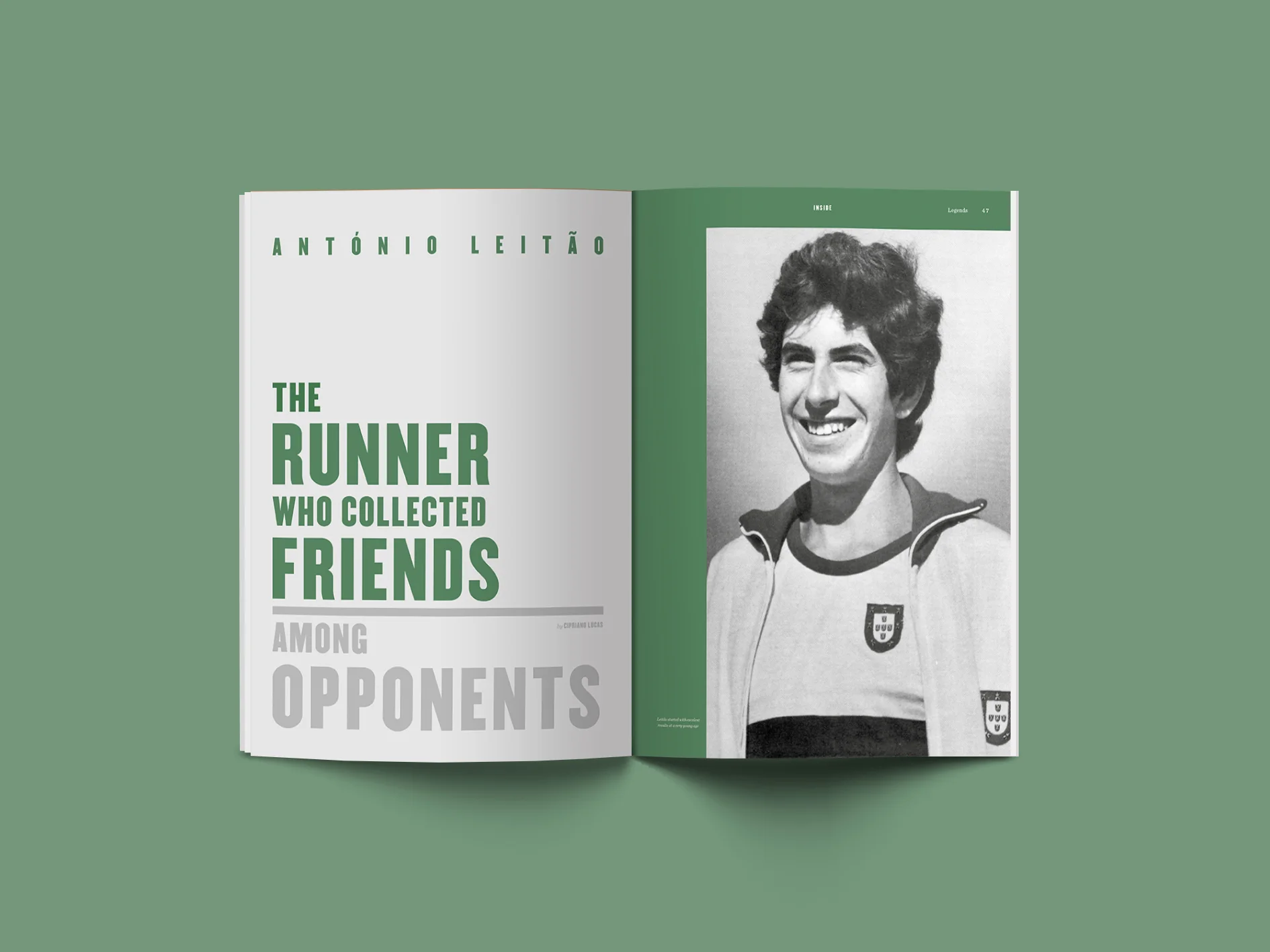 António Leitão, foi uma das 10 lendas da corrida, já retratados na revista INSIDE.