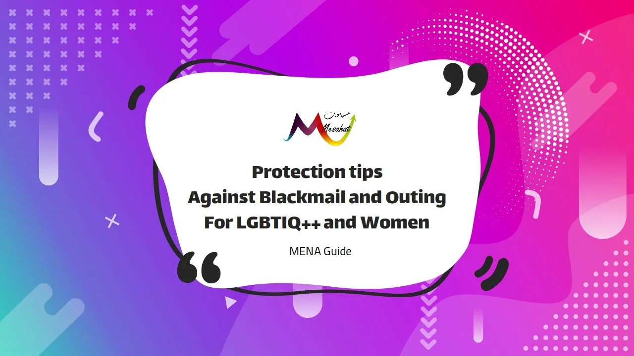  LGBTIQ and Women Protection tips on Social Media and Dating apps