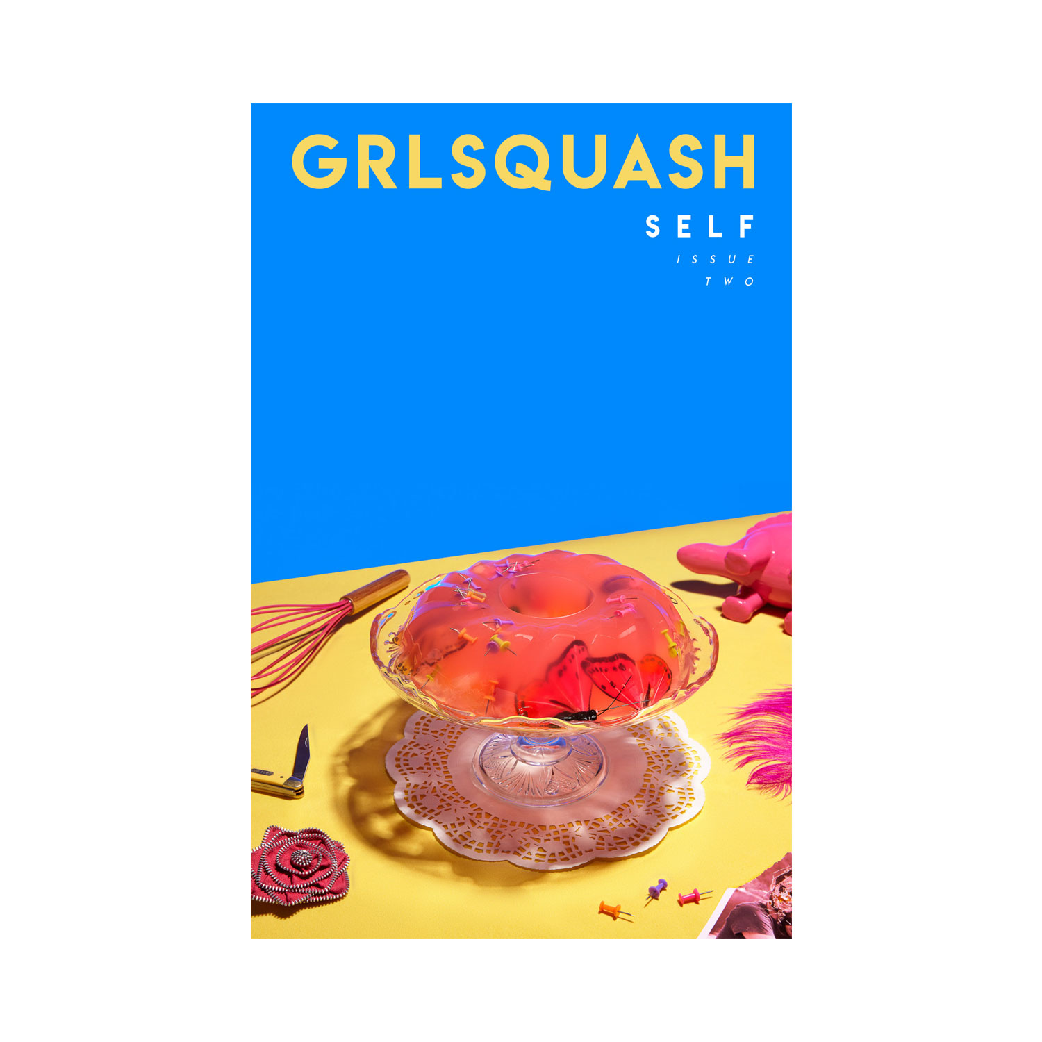 ISSUE TWO: SELF BY GRLSQUASH