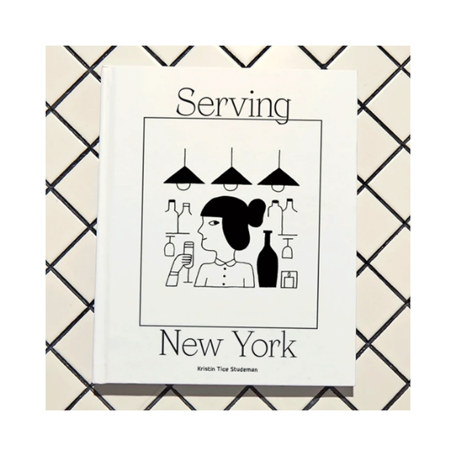 Serving New York by Kristin Tice Studeman &amp; Bryan Fountain 