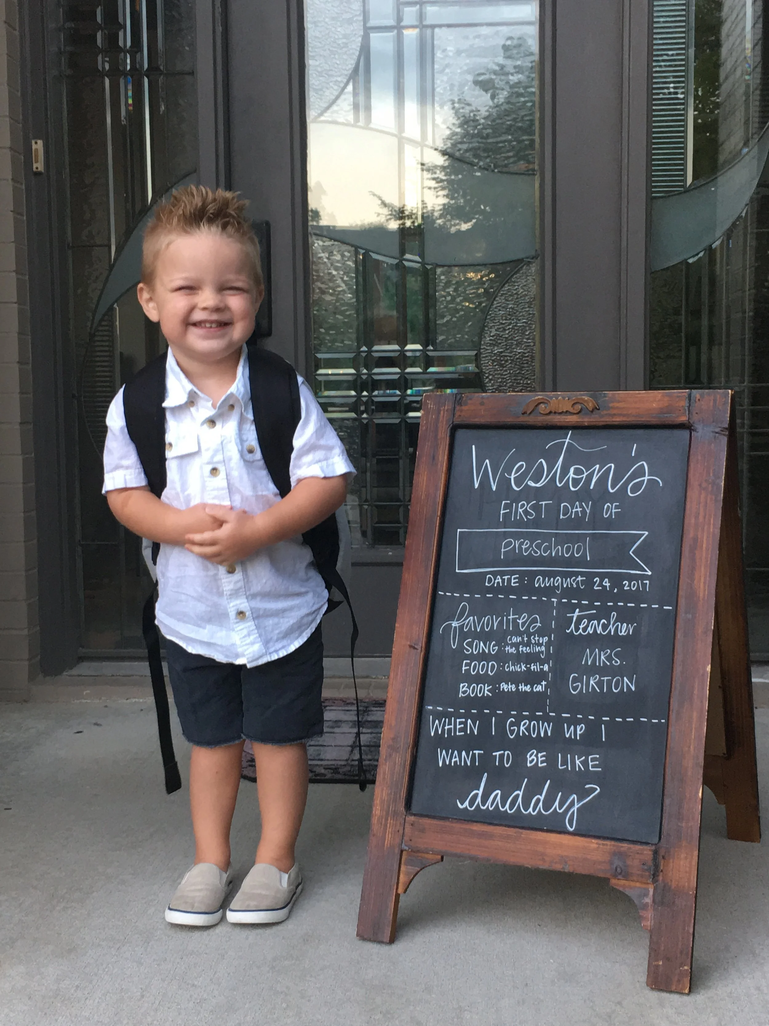WESTON'S FIRST DAY OF PRESCHOOL