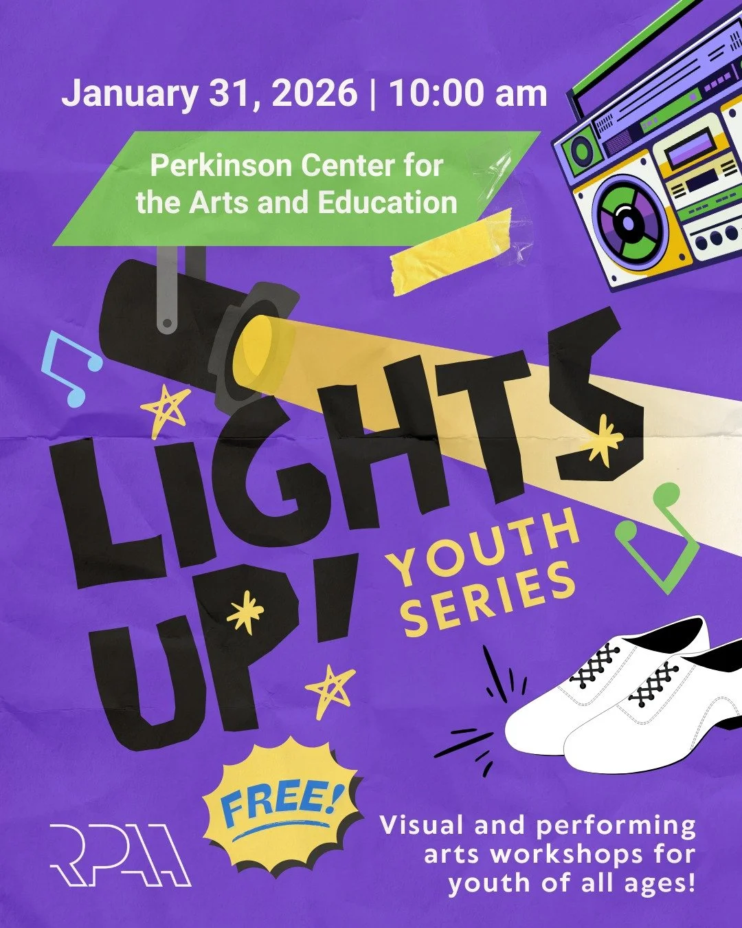 LIGHTS UP! @ Perkinson Center for the Arts and Education 
