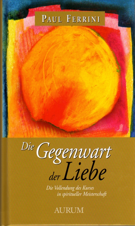 German_Presence_of_Love_Die_Gegenwart_der_Liebe001.jpg