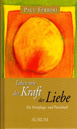 German Power of Love Leben_mit_der_Kraft_der_Liebesmall001.jpg