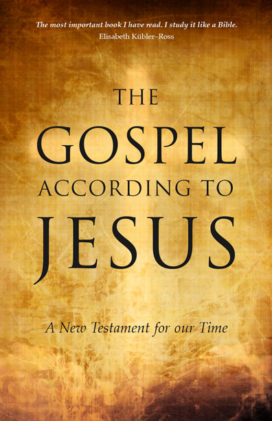 The Gospel According to Jesus  $ 25.00