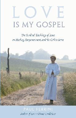 Love is My Gospel  $12.95