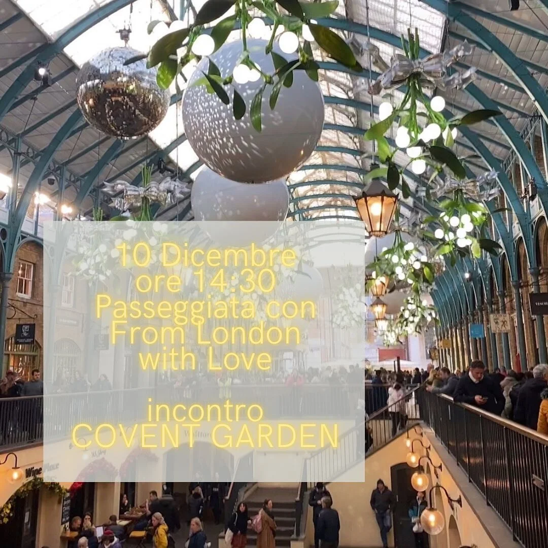 Solo il pensiero mi riempie di energia 💖

Sabato 10 Dicembre ore 14:30, From London with Love ha il piacere di ospitare la sua prima passeggiata di gruppo del Natale 2022&hearts;️

Ritrovo davanti alla tube di Covent Garden alle 14:30 e poi, se vi a
