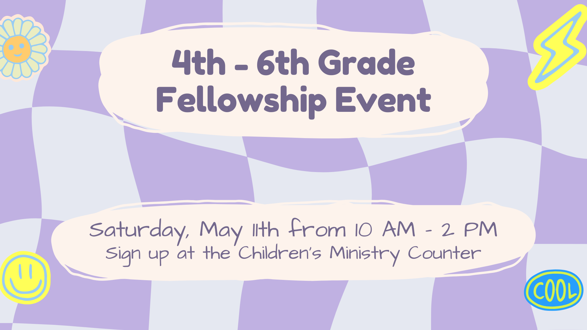 4th - 6th Grade Fellowship Event.png