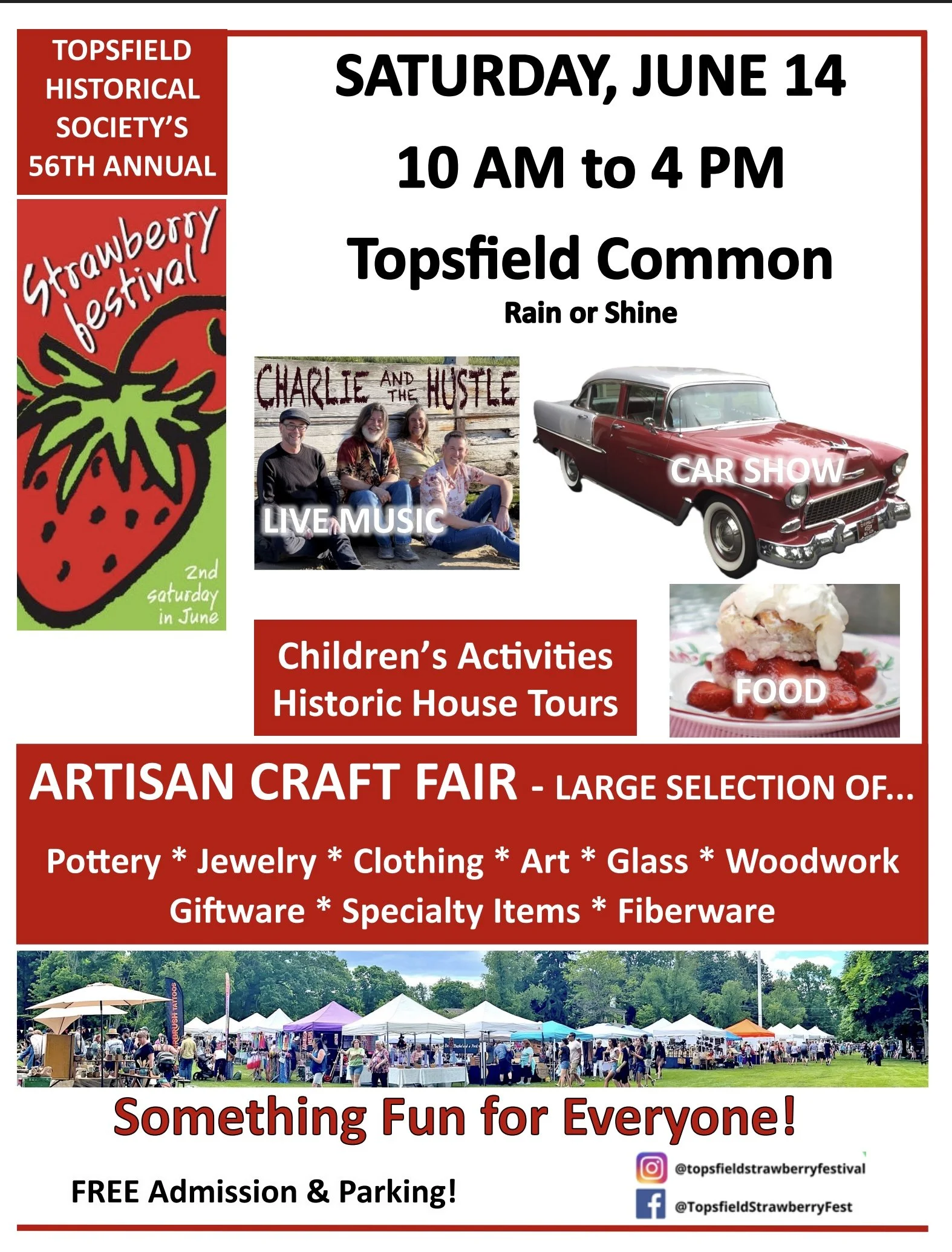 56th Annual Strawberry Festival Topsfield, Mass,