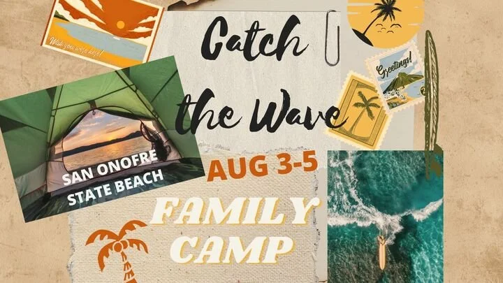 Catch the Wave AUGUST 3-5 Family Beach Camp 2022