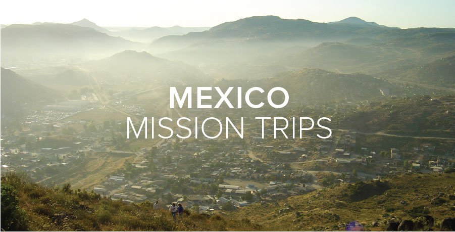 Tijuana Mission Trip