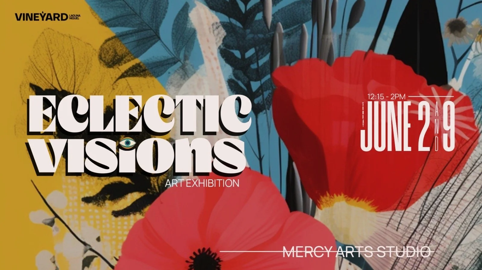 Eclectic Visions - Art Exhibition